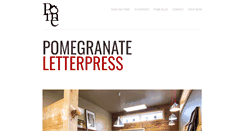 Desktop Screenshot of pomegranateletterpress.com